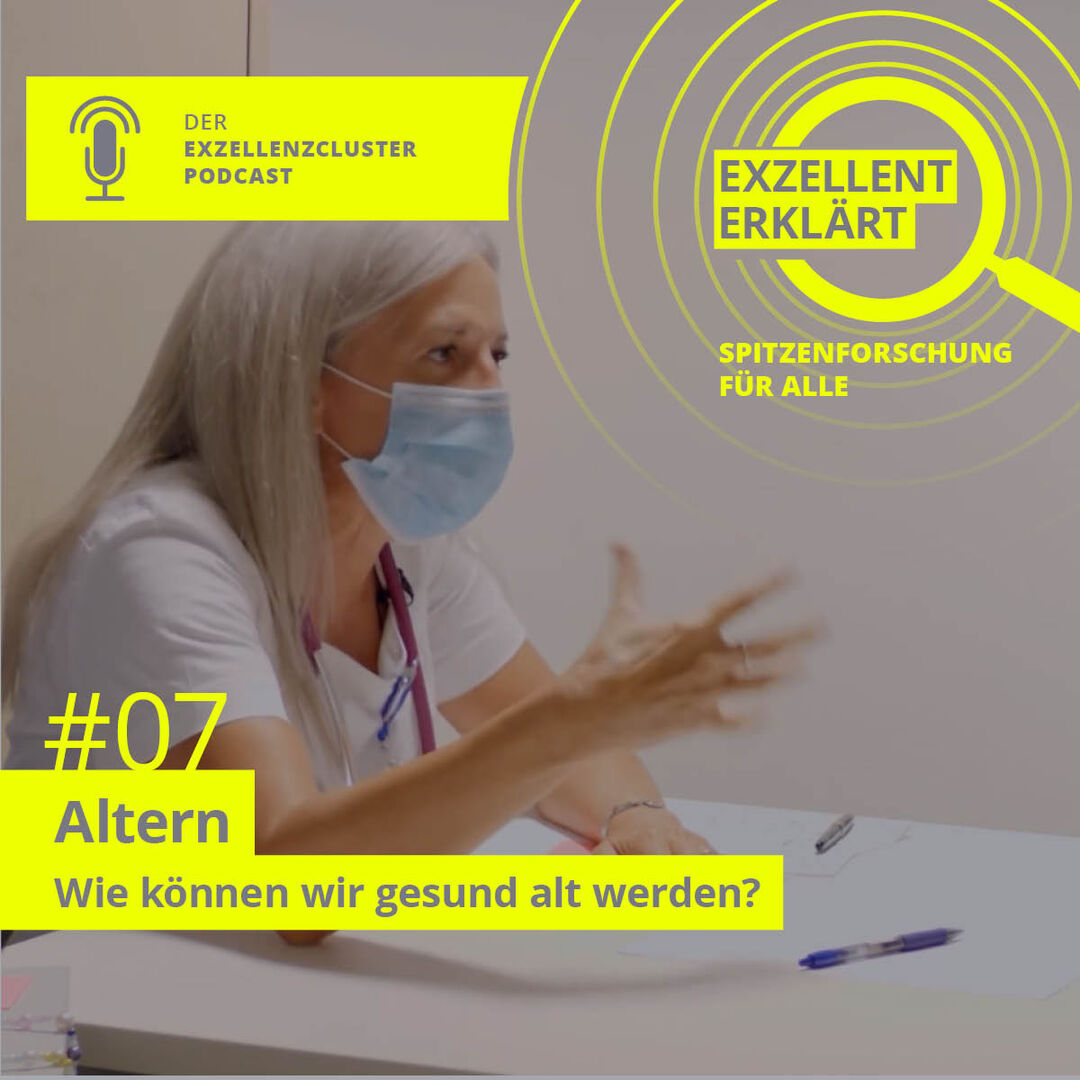 Podcast »Exzellent erklärt«, Episode 7: »Altern«. Copyright: CECAD Cologne & Exzellent erklärt
