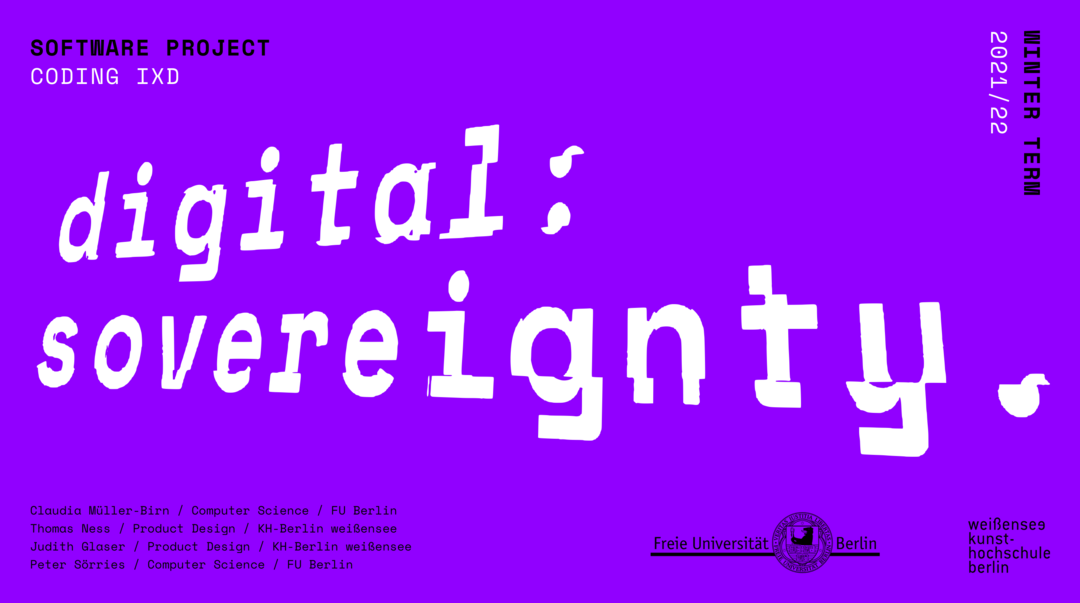 »Digital:Sovereignity«. Copyright: Project Coding IXD
