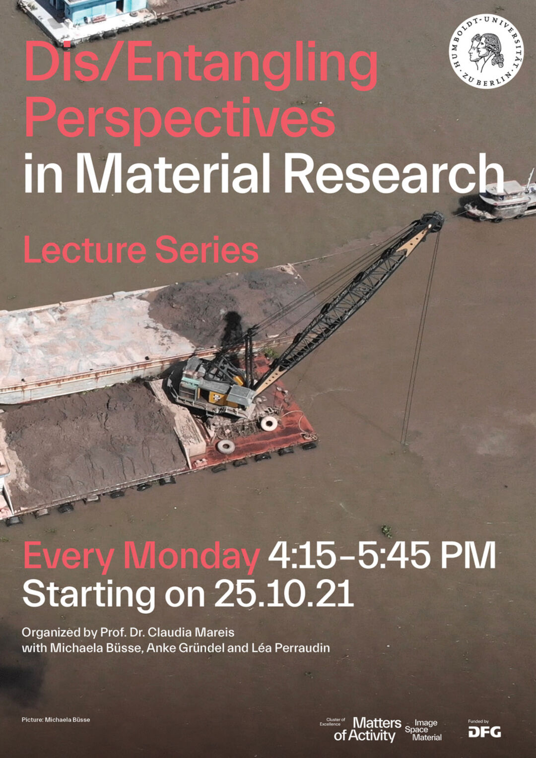 Poster »Dis/Entangling Perspectives in Material Research«. Copyright: Matters of Activity | Image: Michaela Büsse
